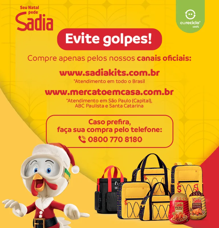 Sadia Natal 2026 - Seu Natal pede Sadia. Compre apenas pelos canais oficiais
